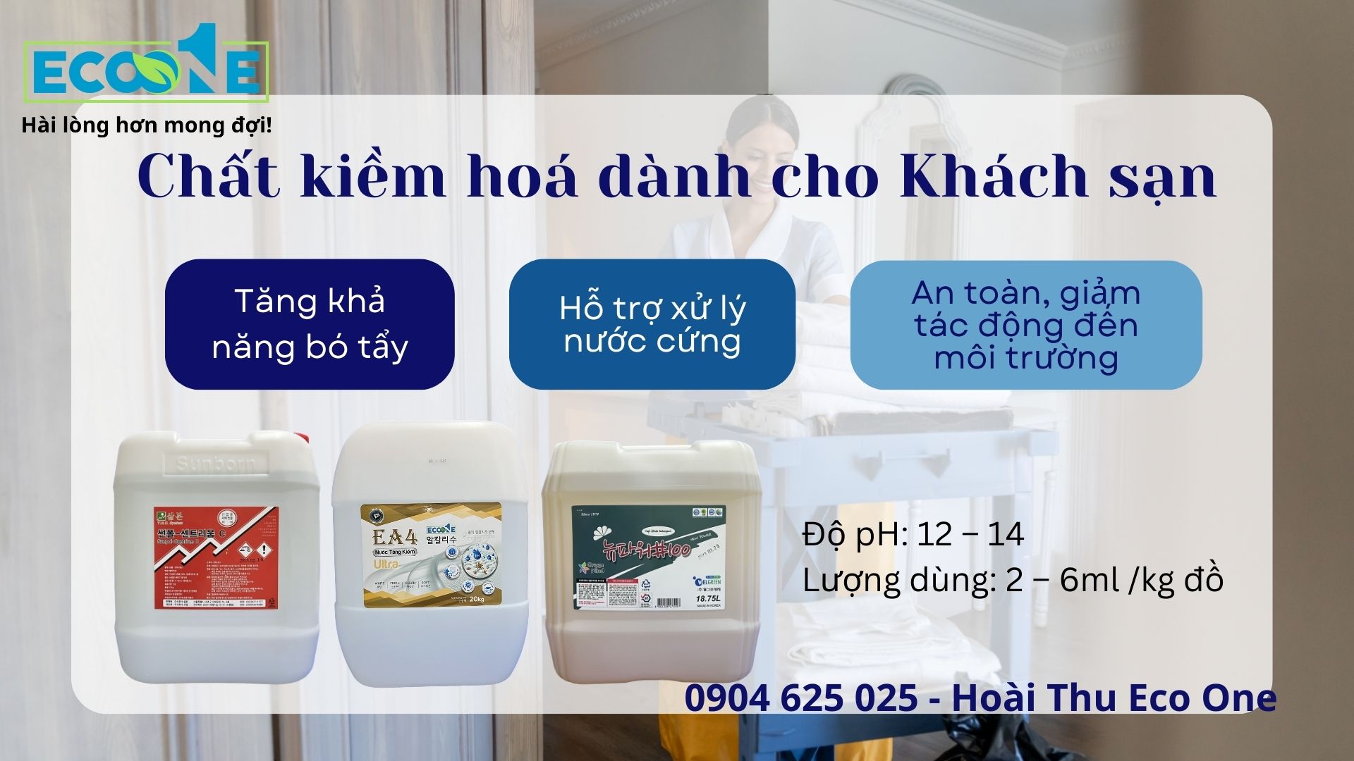 Nước trung hoà tính kiềm và hoá chất tồn dư dùng cho đồ vải khach sạn